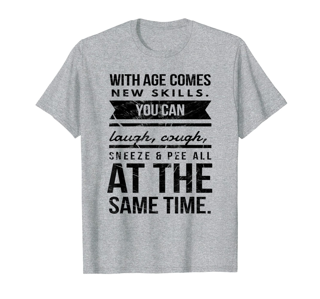 New Skills Seventy 70th Birthday Pun Gag Gift T Shirt