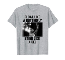 Load image into Gallery viewer, Muhammad Ali Float Like A Butterfly Sting Like a Bee T-Shirt
