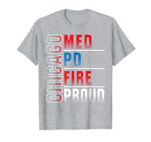 Load image into Gallery viewer, Chicago Med, Chicago PD, Chicago Fire, Chicago Proud
