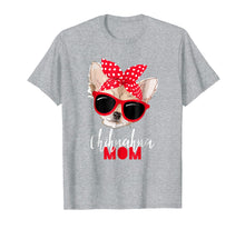 Load image into Gallery viewer, Chihuahua Shirt Funny Dog Shirt Mom Sunglasses Dog Lover Tee
