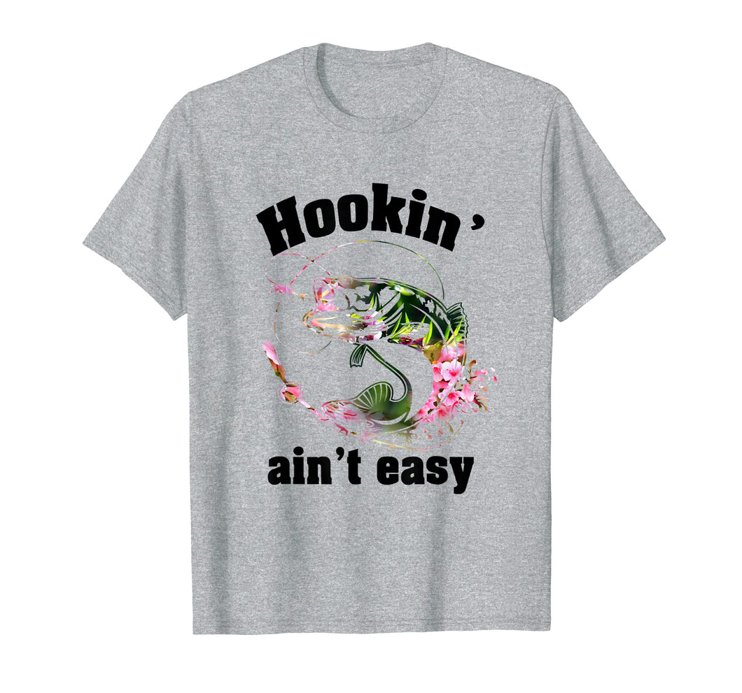 Hookin' Ain't Easy Hippie Fishing Funny T-shirt