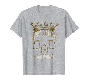 Happy birthday DAD T-SHIRT cute mustache skull