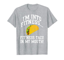 Load image into Gallery viewer, Funny Taco in My Mouth Gym Sarcastic Fitness Taco Tuesday T-Shirt
