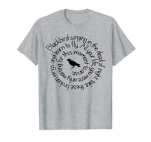 Load image into Gallery viewer, Blackbird Singing in The Dead of Night T Shirt-127829
