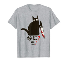 Load image into Gallery viewer, Cat What? Nani ? Funny Murderous Black Cat With Knife T-Shirt
