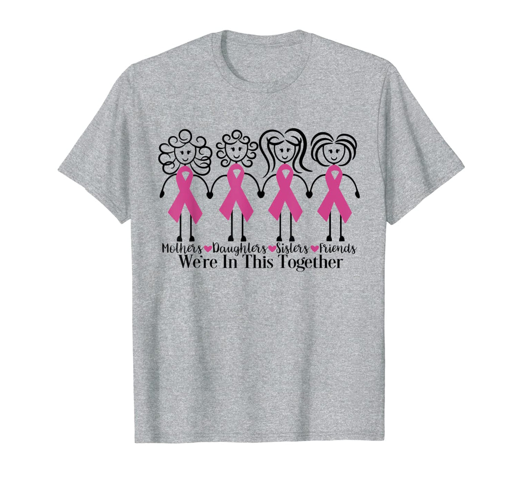 We Are In Together Family Friends Breast Cancer Awareness T-Shirt