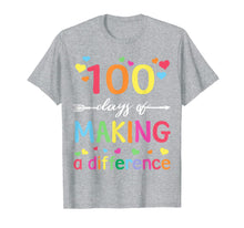 Load image into Gallery viewer, 100 Days Of Making Difference 100th Day Of School Teacher T-Shirt-1258512
