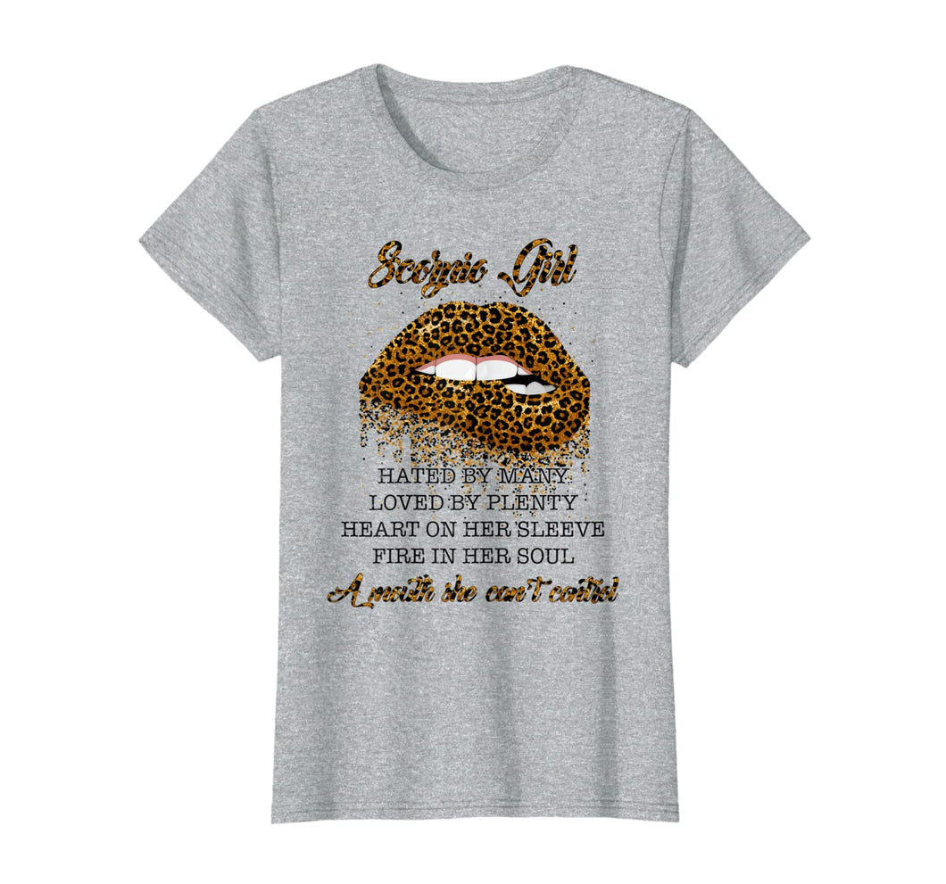 Womens Scorpio Girl Hated by Many Leopard Lip Birthday T-Shirt